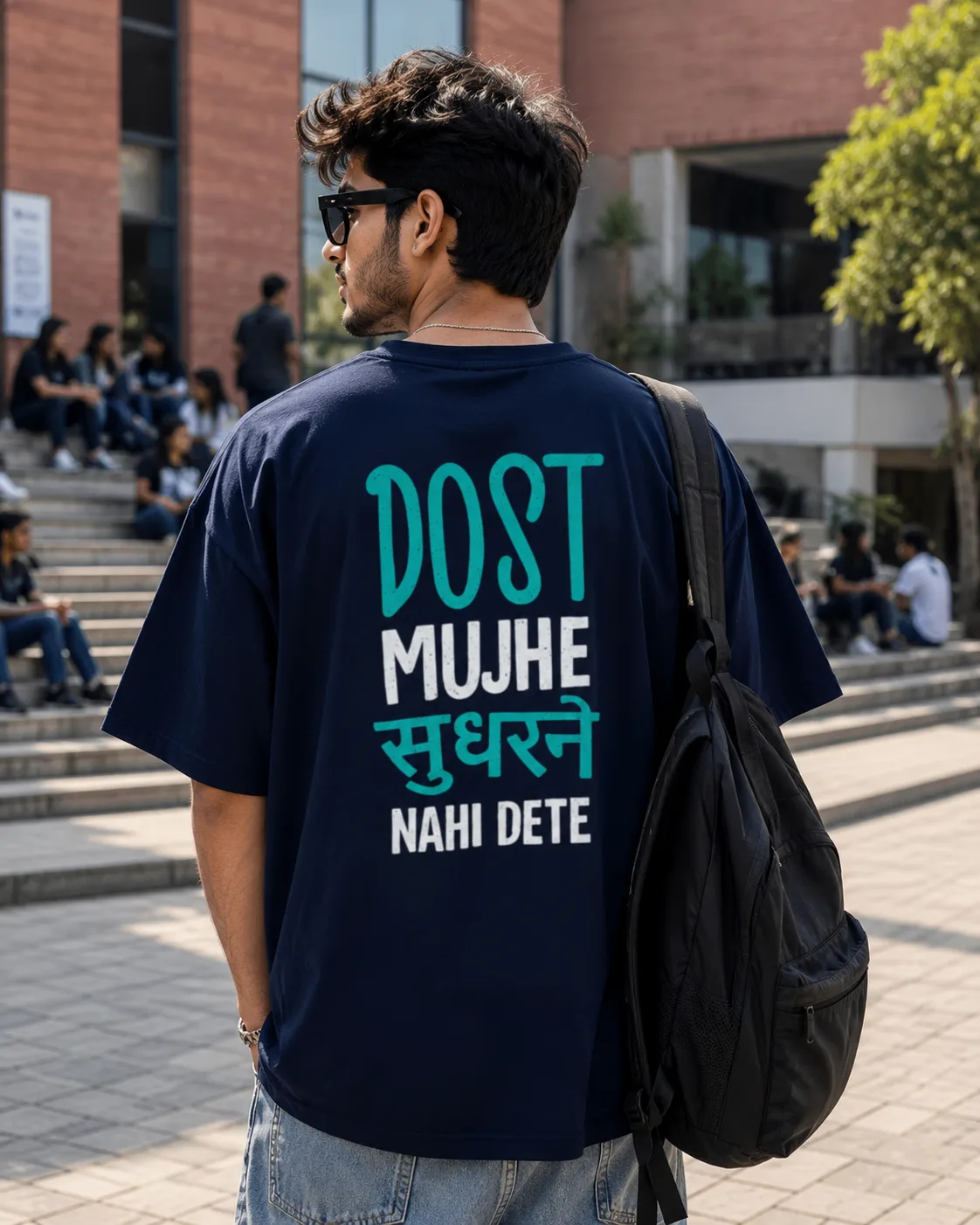 Dost Mujhe Sudharne Nahi Dete T-Shirt | Swag Layer