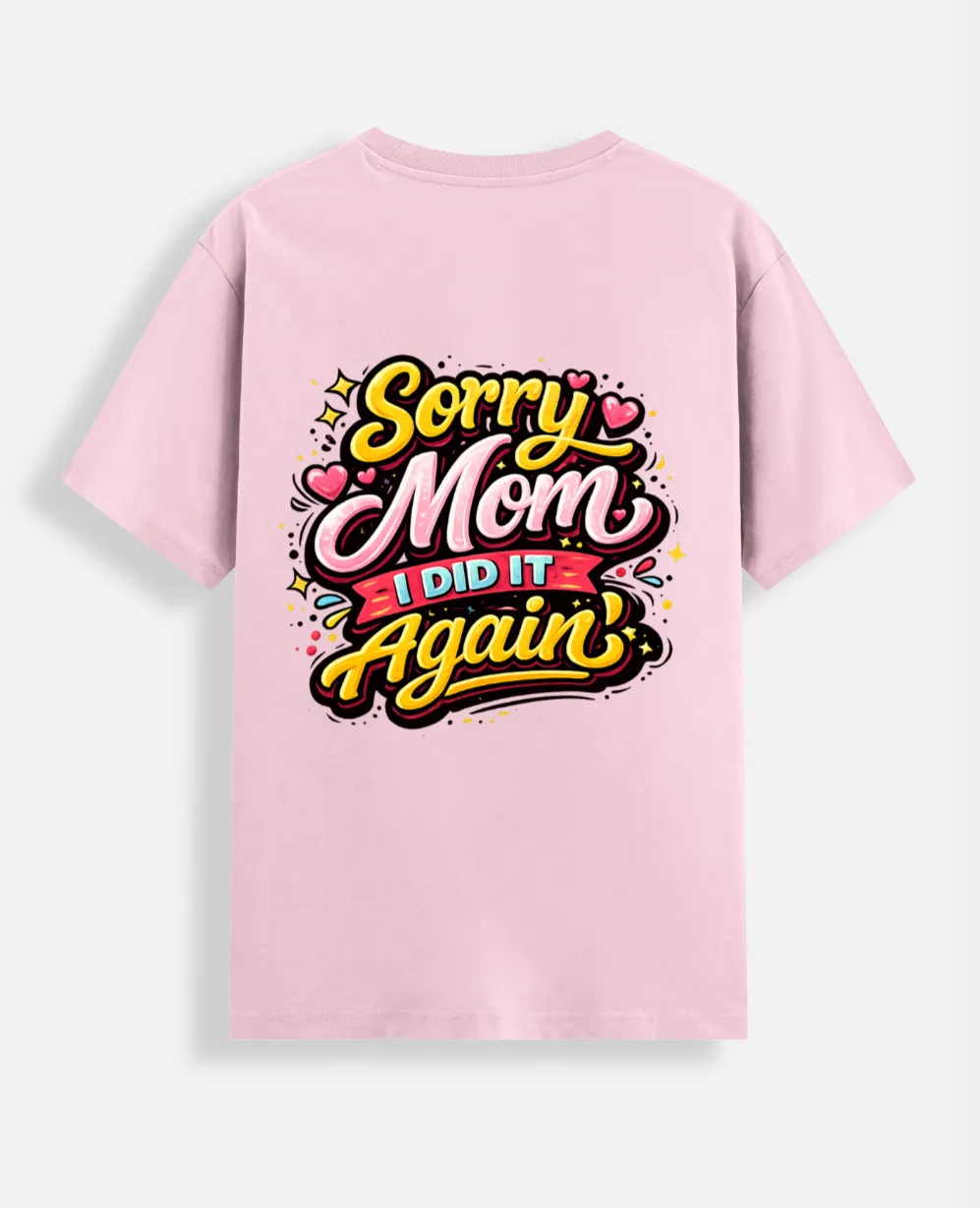 Sorry Mom, I Did It Again | Swag Layer — view 2