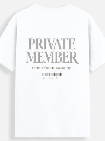 Private Member Minimalist Unisex T-Shirt | Dual-Sided Sarcastic Streetwear | Swag Layer