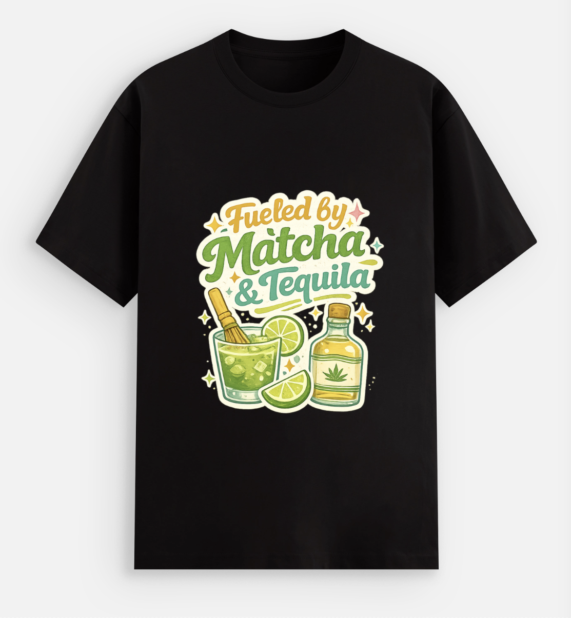 Fueled by Matcha & Tequila